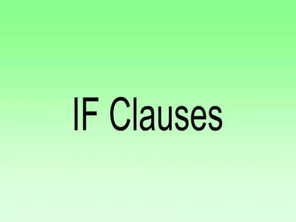 IF Clauses