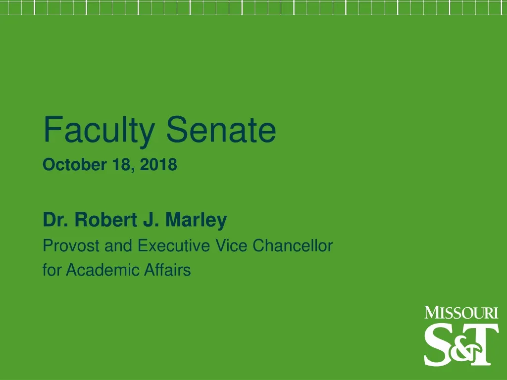 faculty senate october 18 2018 dr robert j marley
