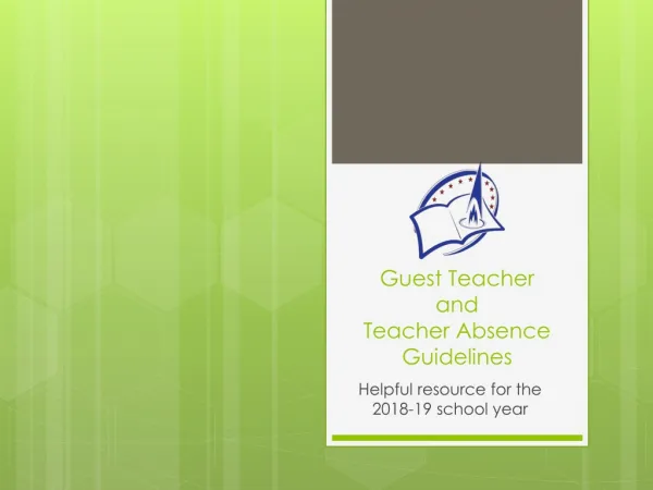 Guest Teacher and Teacher Absence Guidelines