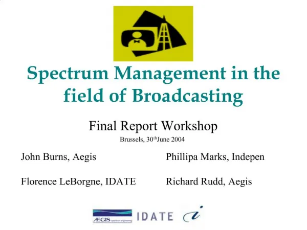 Spectrum Management in the field of Broadcasting