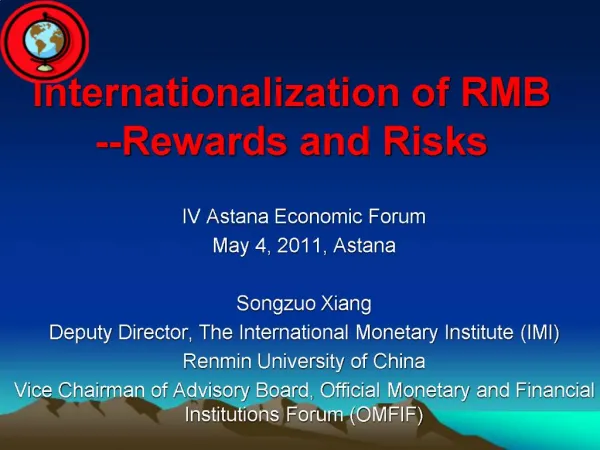 Internationalization of RMB --Rewards and Risks