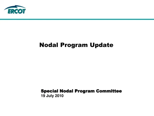 Nodal Program Update