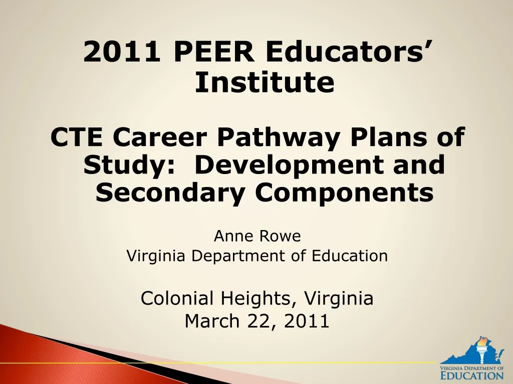 2011 peer educators institute cte career pathway