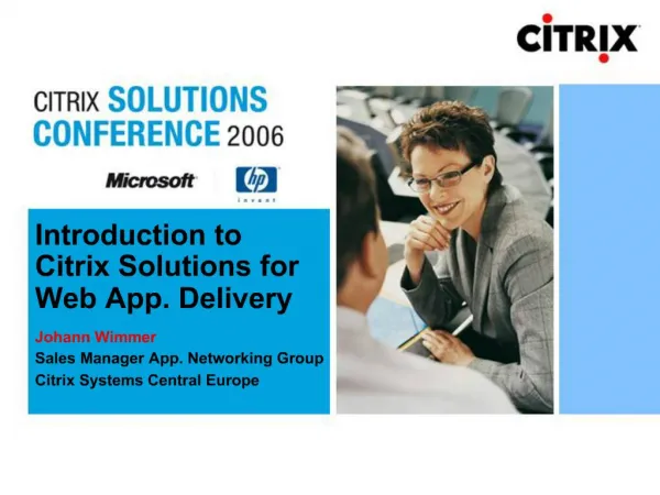 Introduction to Citrix Solutions for Web App. Delivery