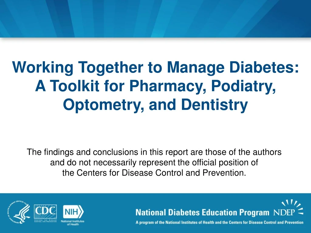 working together to manage diabetes a toolkit for pharmacy podiatry optometry and dentistry