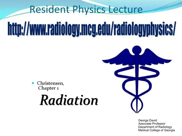 Resident Physics Lecture