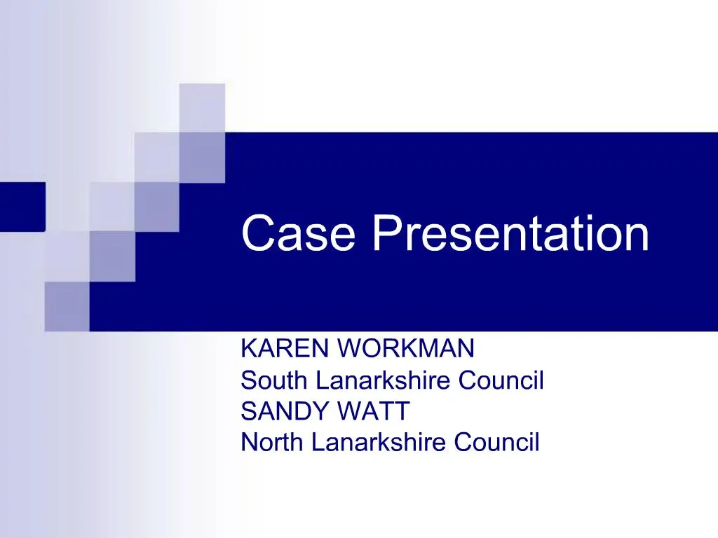 case presentation slideshare