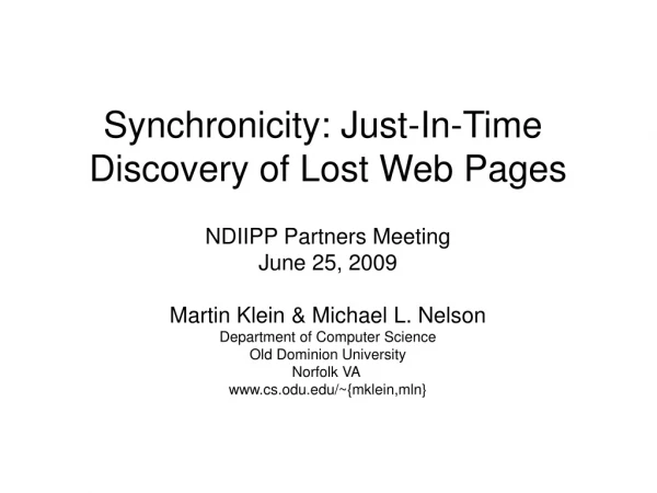 Synchronicity: Just-In-Time Discovery of Lost Web Pages