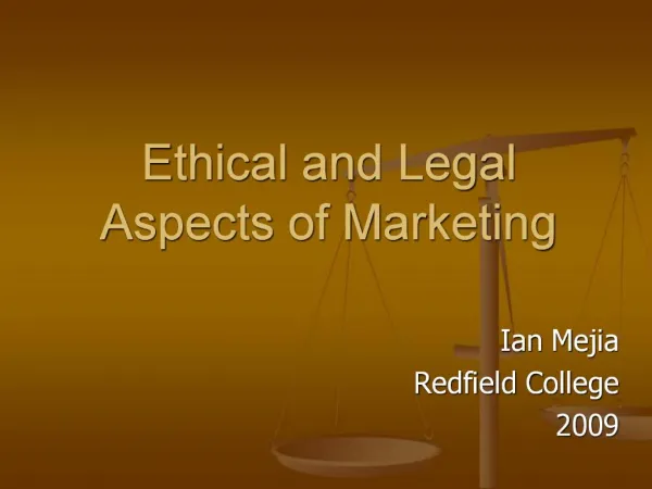 Ethical and Legal Aspects of Marketing