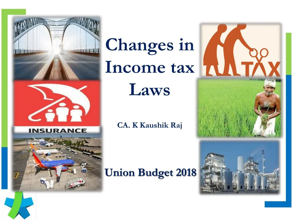 changes in income tax laws ca k kaushik raj