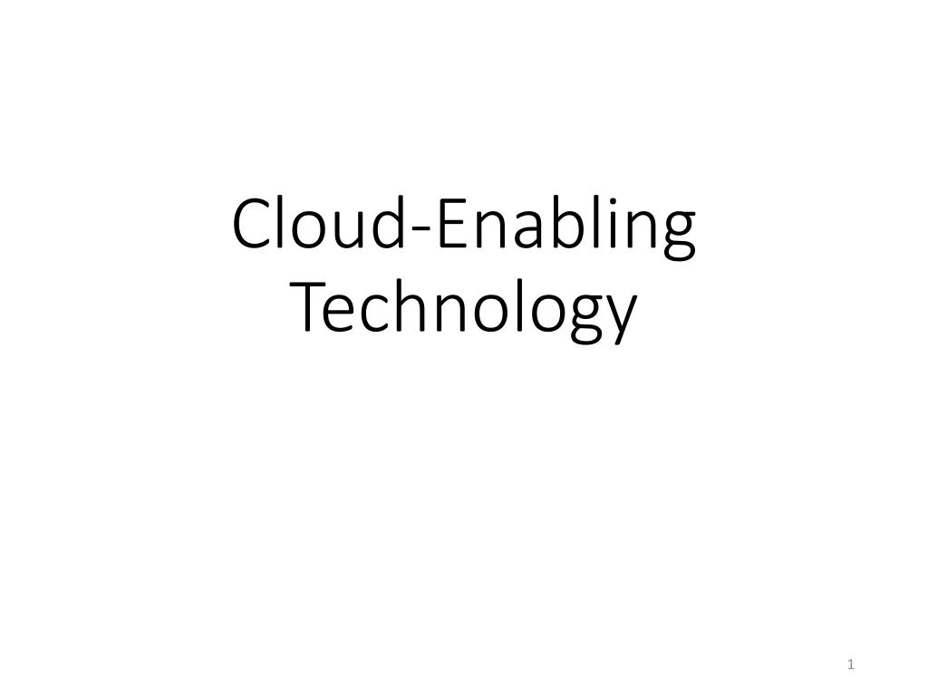 cloud enabling technology