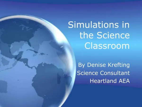 Simulations in the Science Classroom