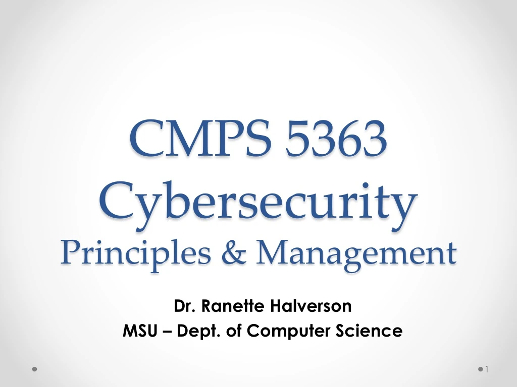 cmps 5363 cybersecurity principles management