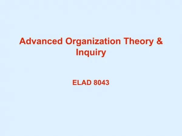 Advanced Organization Theory Inquiry
