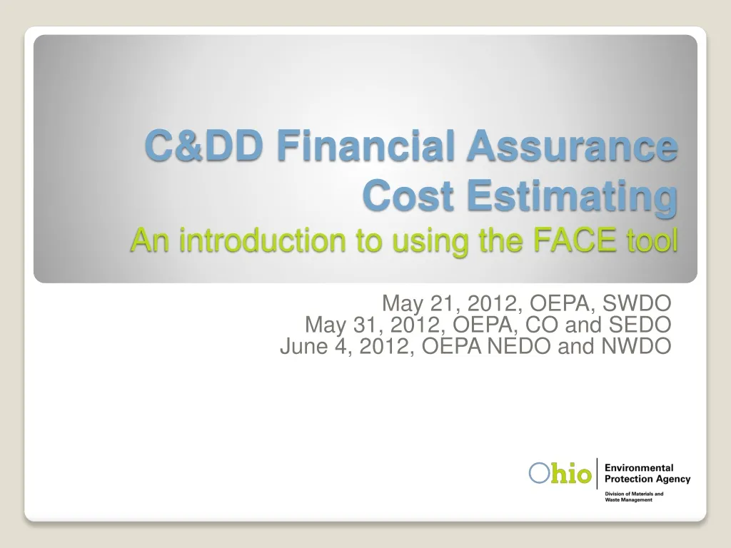 c dd financial assurance cost estimating an introduction to using the face tool
