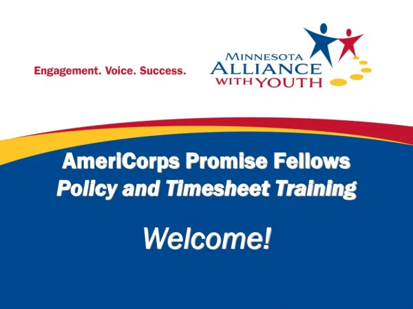 AmeriCorps Promise Fellows Policy and Timesheet Training
