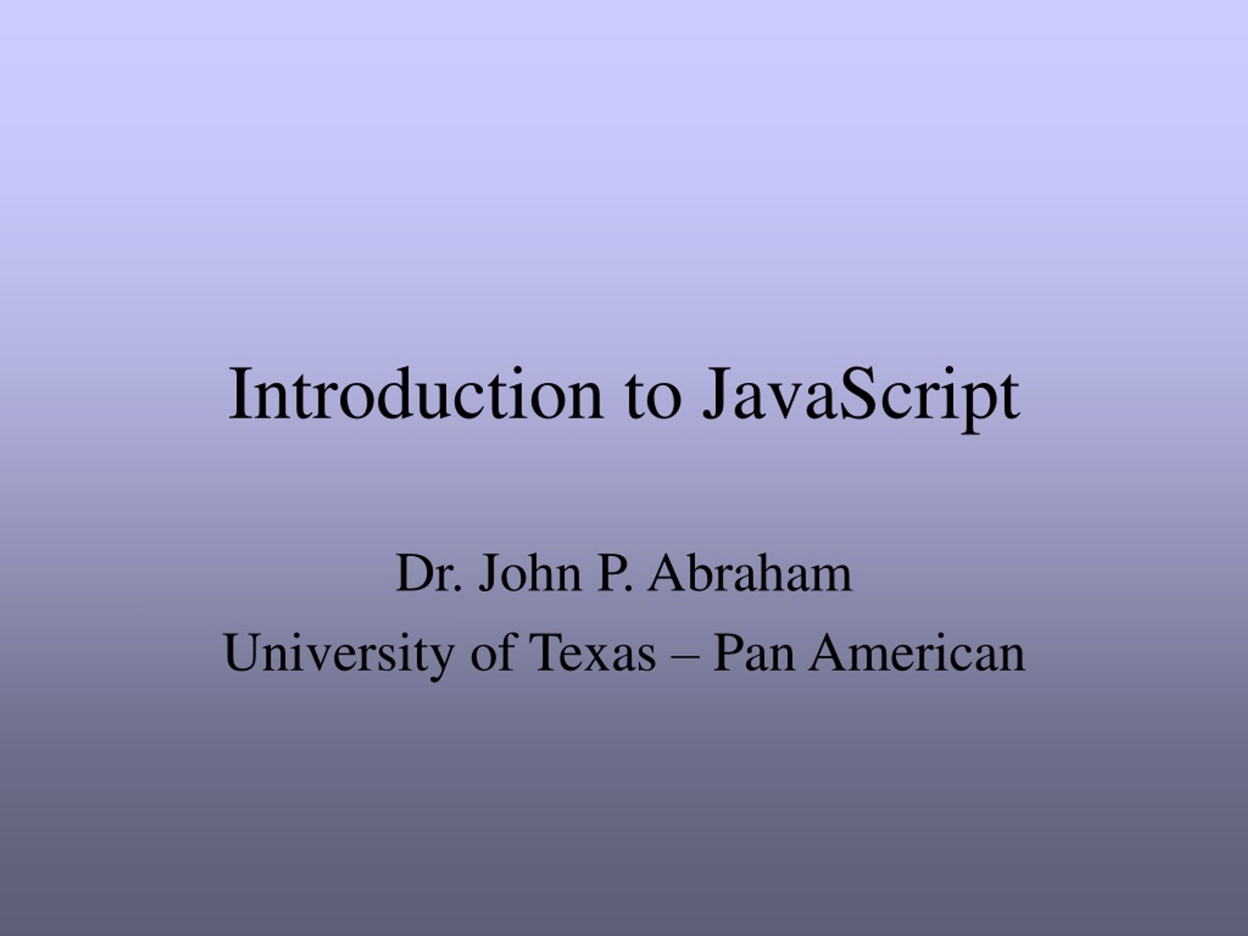 PPT - Introduction to JavaScript PowerPoint Presentation, free download ...