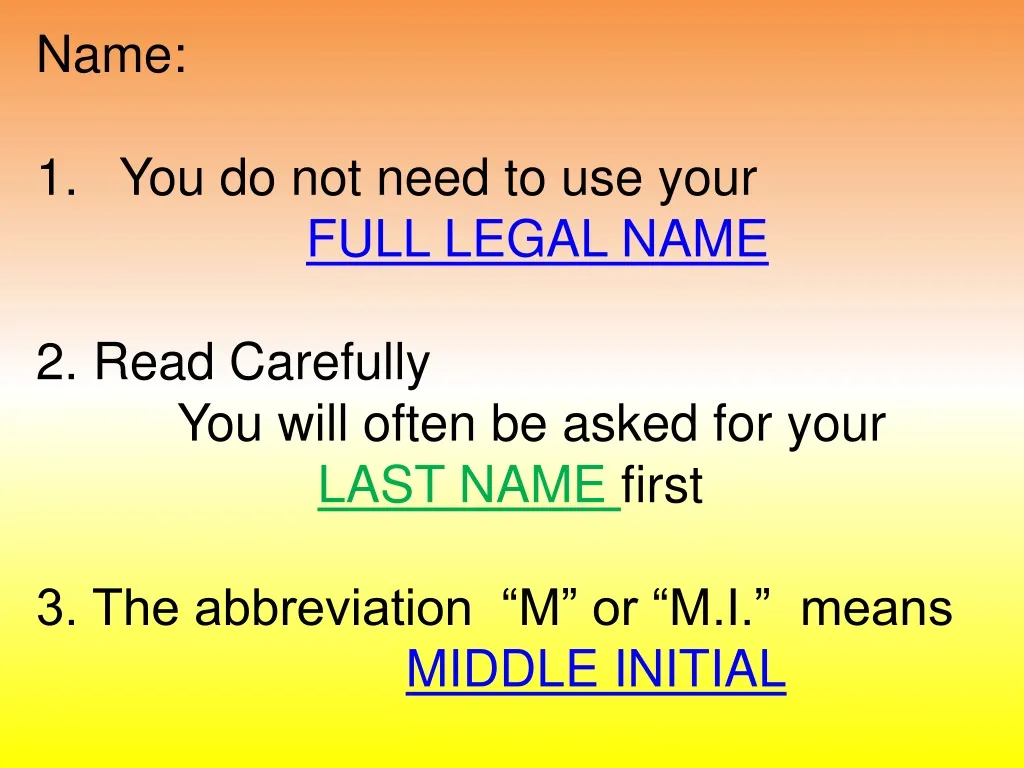 name you do not need to use your full legal name
