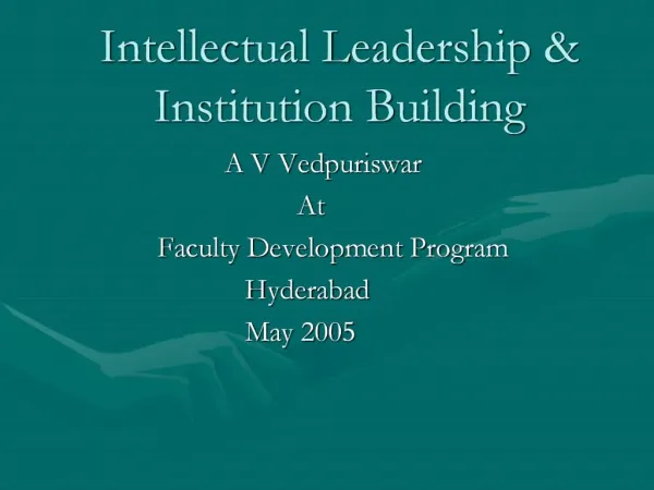 Intellectual Leadership Institution Building