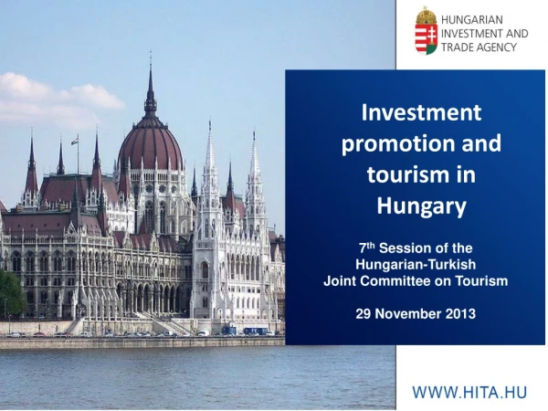 Investment promotion and tourism in Hungary
