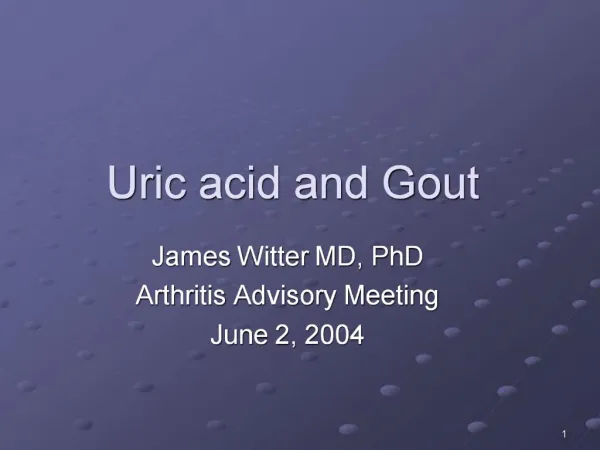 Uric acid and Gout
