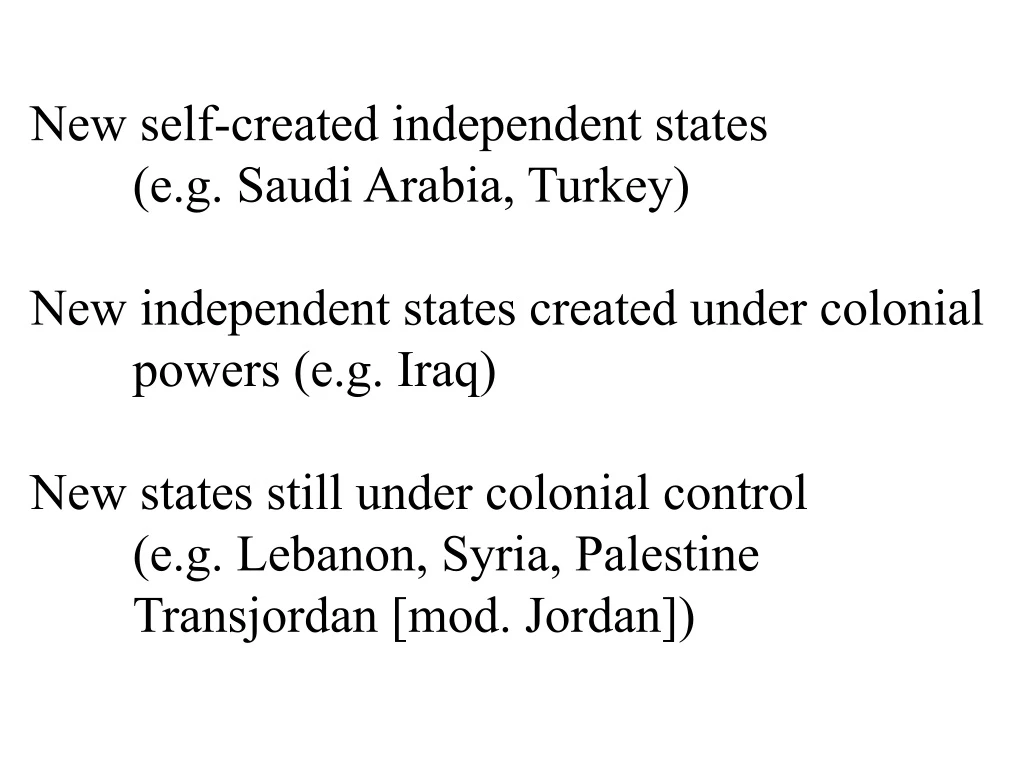 new self created independent states e g saudi