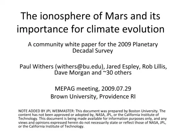 The ionosphere of Mars and its importance for climate evolution
