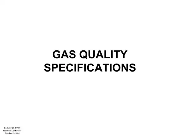 GAS QUALITY SPECIFICATIONS