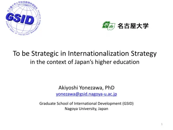 To be Strategic in Internationalization Strategy in the context of Japan’s higher education