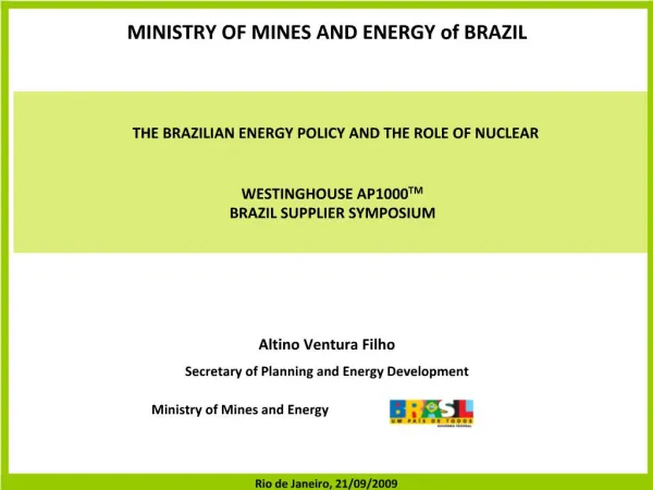 Altino Ventura Filho Secretary of Planning and Energy Development