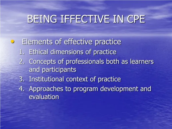BEING IFFECTIVE IN CPE