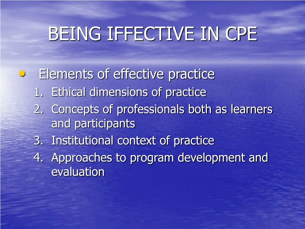 being iffective in cpe