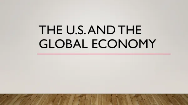 The u.s. and the global economy