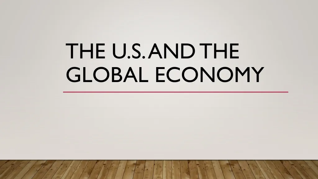 the u s and the global economy