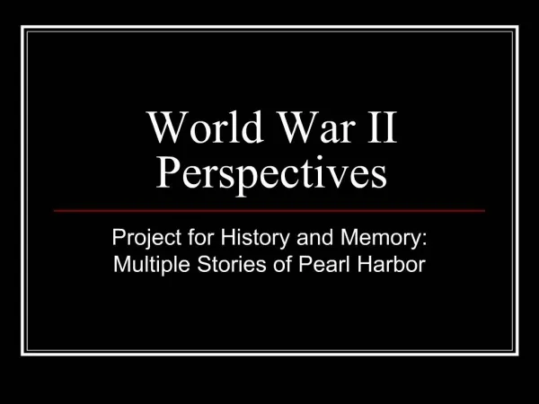 World War II Perspectives