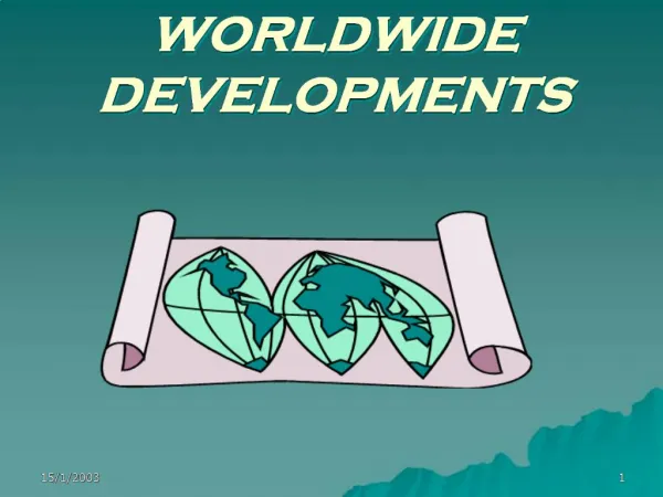 WORLDWIDE DEVELOPMENTS