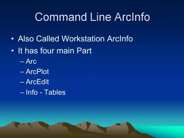 Command Line ArcInfo