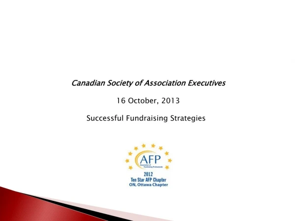 Canadian Society of Association Executives 16 October, 2013