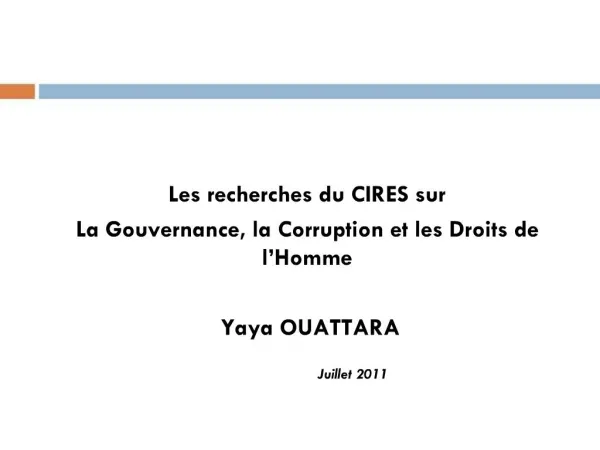 Les recherches du CIRES sur La Gouvernance, la Corruption et les Droits de l Homme Yaya OUATTARA
