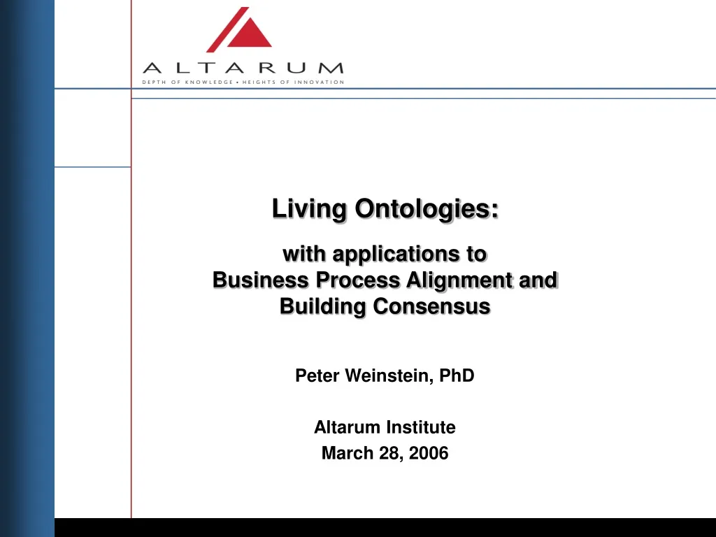 living ontologies with applications to business process alignment and building consensus