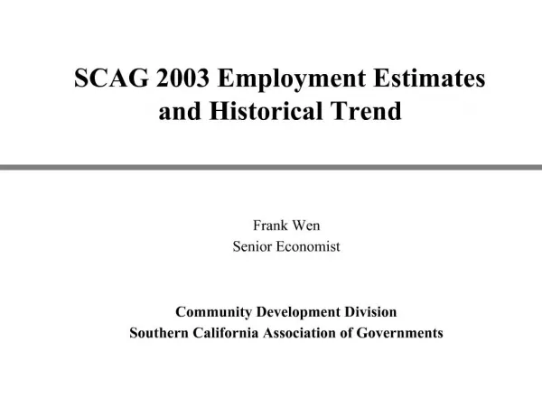 SCAG 2003 Employment Estimates and Historical Trend