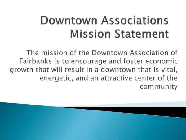 Downtown Associations Mission Statement