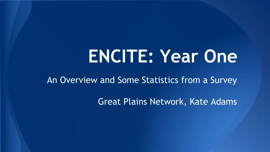 encite year one