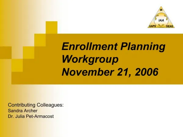 Enrollment Planning Workgroup November 21, 2006
