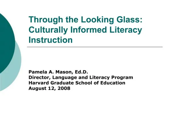 Through the Looking Glass: Culturally Informed Literacy Instruction
