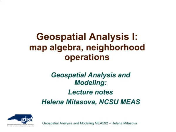 Geospatial Analysis I: map algebra, neighborhood operations