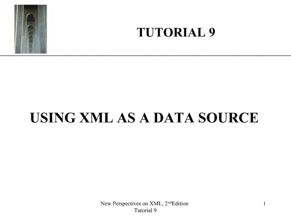 USING XML AS A DATA SOURCE