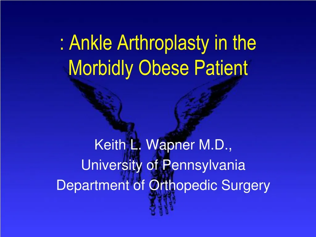 ankle arthroplasty in the morbidly obese patient