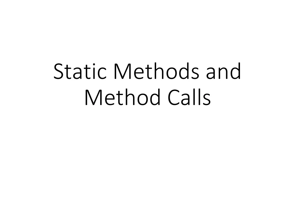 static methods and method calls