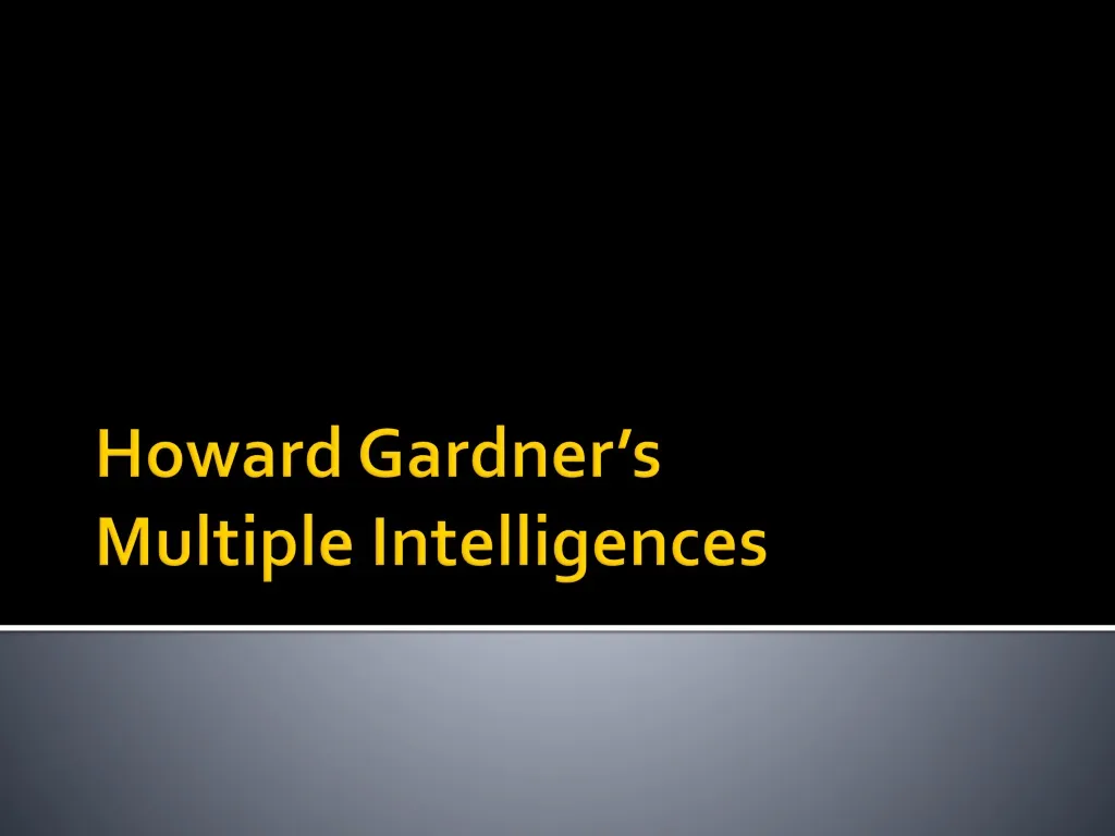 howard gardner s multiple intelligences